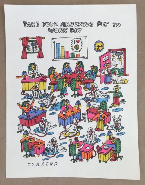 Take Your Annoying Pet to Work Day