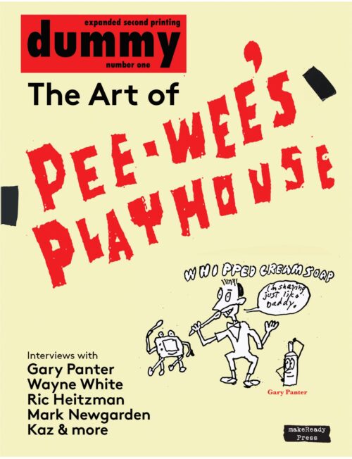 Dummy Fanzine #1: The Art of Pee-Wee's Playhouse