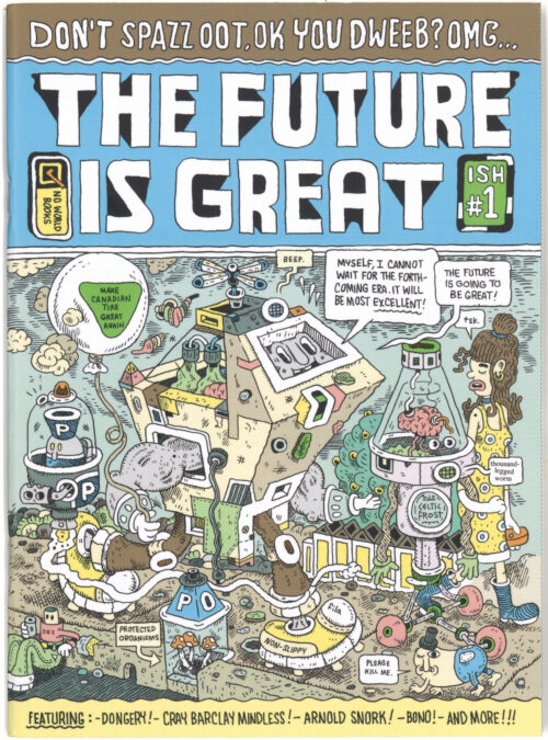 THE FUTURE IS GREAT #1